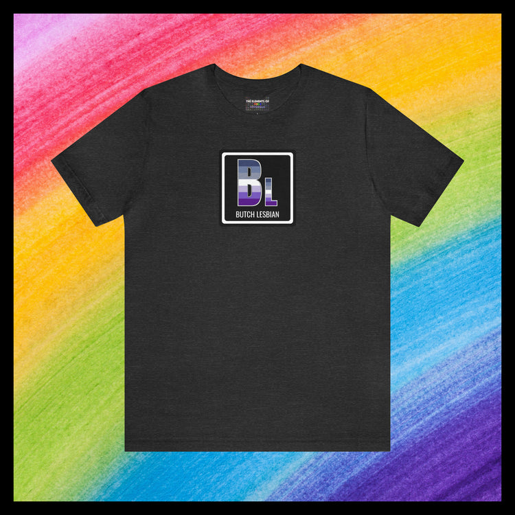 Elements of Pride - Butch Lesbian T-shirt (with element name)